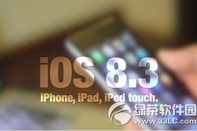 ios8.3aCP] Ñ􌢟oios8.4ios8.3